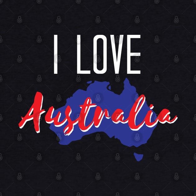 Australia - I Love Australia - I Heart Australia by chidadesign